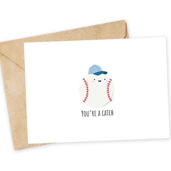 You're a CATCH! - Baseball card, baseball, sports birthday card, catch, happy card, card for boyfriend, husband, birthday, catch, mitt, bat