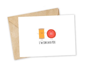 Ich bin SEW in you - Nähen Grußkarte, Happy Card, I Love You Karte, Foodie Karte, Geburtstagskarte, Nerdy Wortspiel Karte, Punny Grußkarte