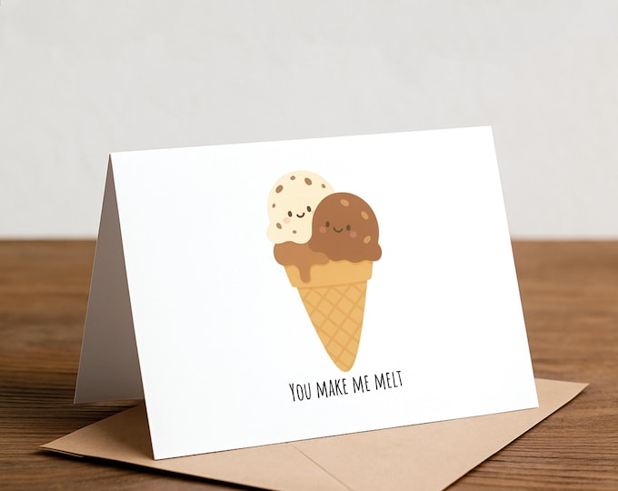 Ice Cream Pun Greeting Card: 'You Make Me Melt' Happy Card