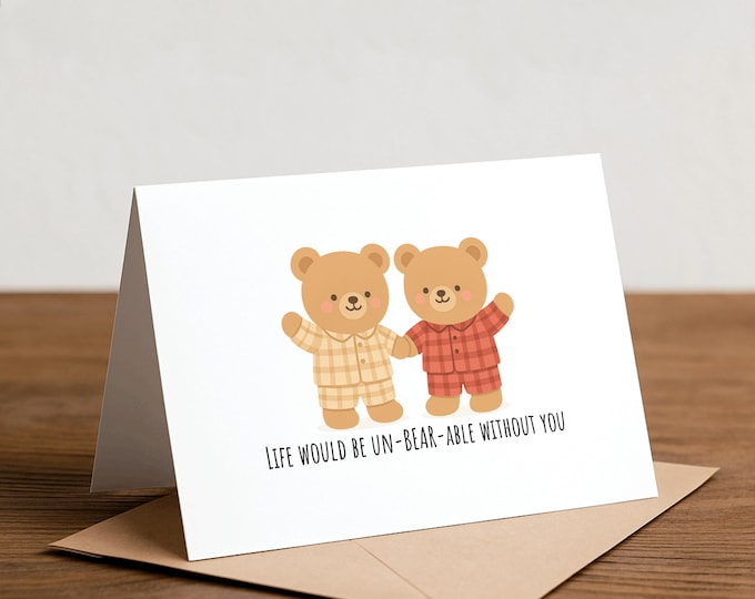 Funny Valentine Teddy Bear Card - Un-BEAR-able Love