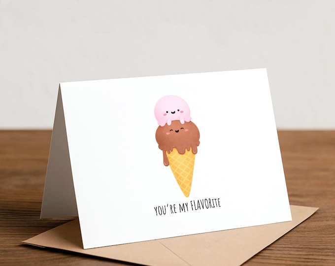 Ice Cream Greeting Card: 'You're my FLAVORite' Happy Card