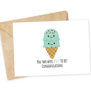 ¡Ustedes dos estaban PERFECTOS PARA SER! - Tarjeta de felicitación de boda, tarjeta de felicitación, tarjeta de despedida de soltera, tarjeta de juego de palabras, tarjeta de felicitación con juego de palabras, felicitaciones, helado