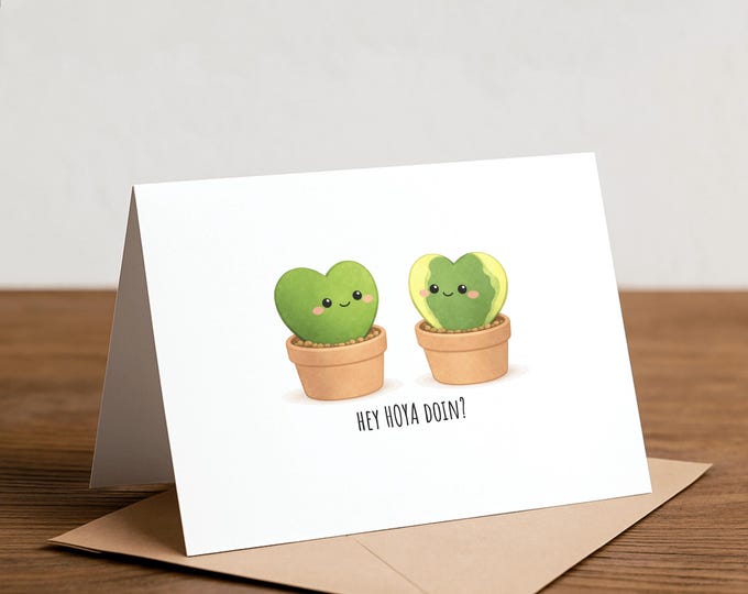 Hoya Doin' Plant Greeting Card – Punny Happy Card
