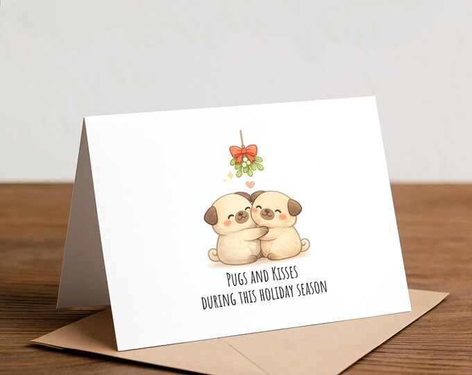 Pug Christmas Card: Punny Mistletoe Holiday Card