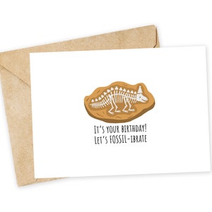 Let&#39;s FOSSIL-ibrate! - Fossil Greeting Card, Note Card, Funny birthday card, birthday pun, celebration, fossil, paleontology, dinosaur