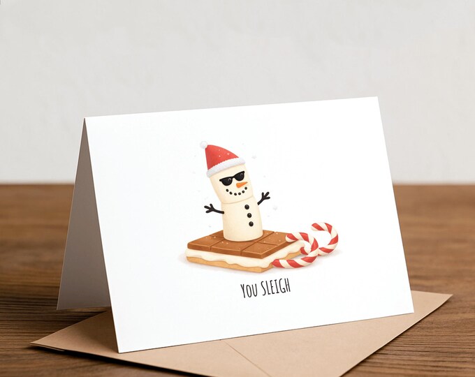 Funny S'mores Snowman Christmas Card - 'You Sleigh'