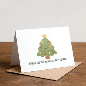 Funny Christmas Card: Tree-mendous Holiday Pun, Handmade