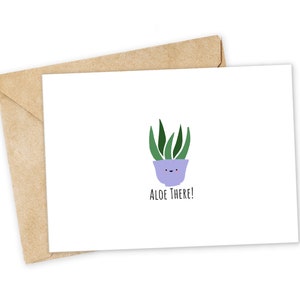 ALOE da! - Aloe Grußkarte, glückliche Karte, ich liebe dich Karte, Foodie Karte, Geburtstagskarte, Nerdy Wortspiel Karte, Punny Grußkarte
