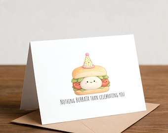 BURRATA cheese- Caprese Salad Sandwich Birthday Card: Funny Foodie Pun Note Card