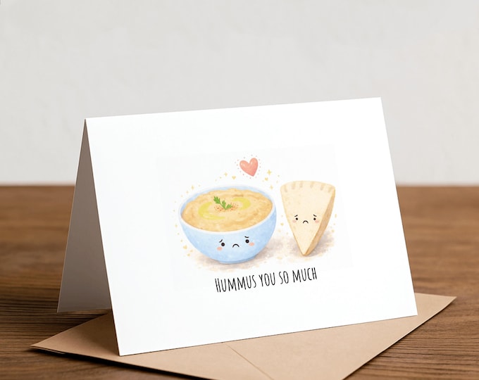 Hummus Miss You Greeting Card – Funny Valentine, Dad Joke