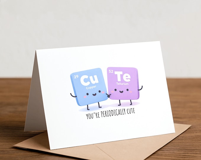 Funny Science Anniversary Card - Chemistry Pun, Kraft Envelope