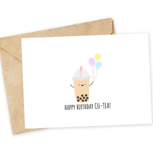 Happy birthday CU-TEA - Bubble Tea Geburtstagskarte, Boba Geburtstag, Cutie, Freund Geburtstag, lustiger Geburtstag, Geburtstagswitz, Boba Karte, Teekarte