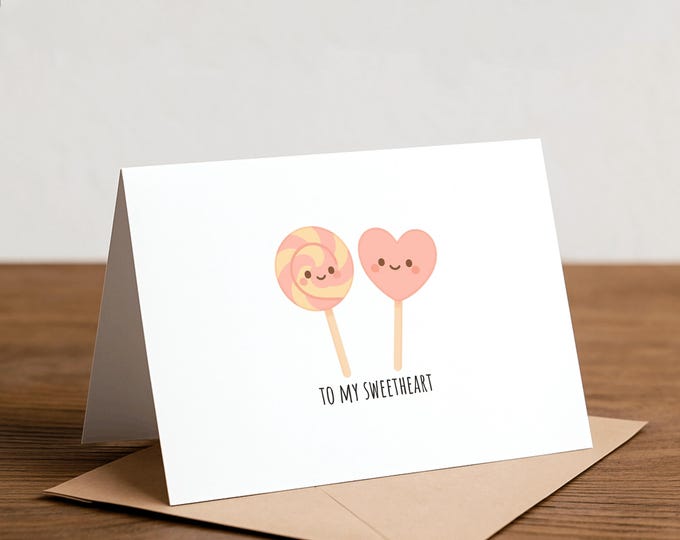 Lollipop Pun Greeting Card: You're a Sweetheart, Happy Card