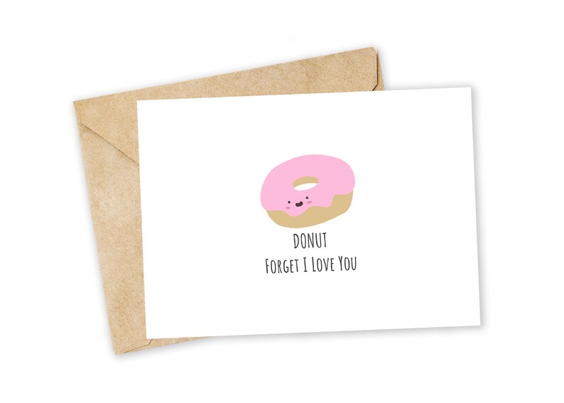 DONUT Forget I Love You Donut Greeting Card Happy Card I - Etsy
