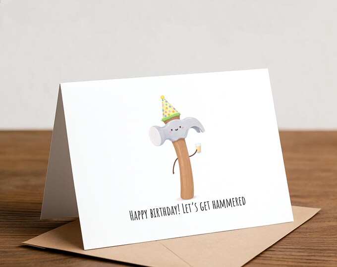 Funny Hammer Birthday Card: Drinking Pun Card