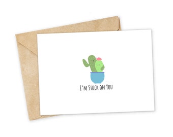 I'm Stuck on You - Cactus Greeting Card, Happy Card, I Love You Card, Foodie card, Birthday Card, Nerdy Pun Card, Punny Greeting Card