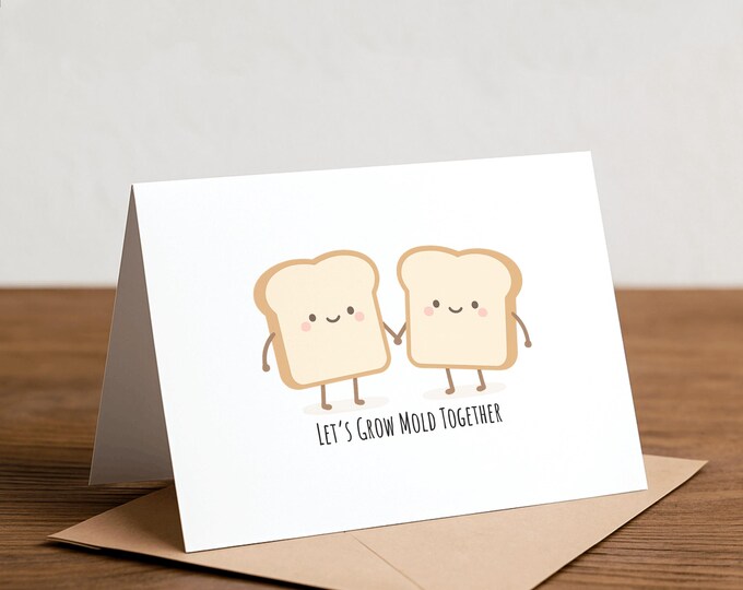 Let's grow mold together - sliced bread greeting card