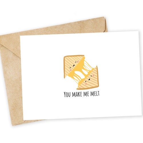 You Make Me Melt Grilled Cheese Greeting Card Note Card Etsy