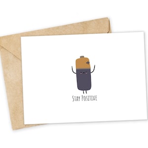 Stay Positive Battery Greeting Card, Happy Card, I Love You Card, Foodie card, Birthday Card, Nerdy Pun Card, Punny Greeting Card image 1