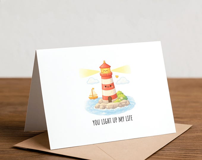 Lighthouse Pun Greeting Card: You Light Up My Life