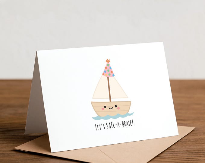 Sailboat Greeting Card: Punny Nautical Boat Card