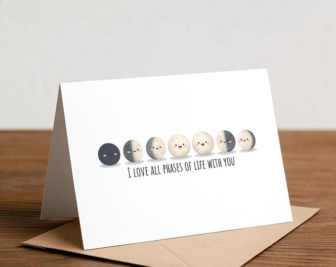 Moon Phases Punny Love Card – Handmade Greeting Card
