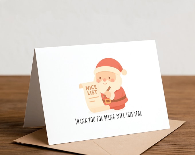 Thank you for being nice this year - Santa's list