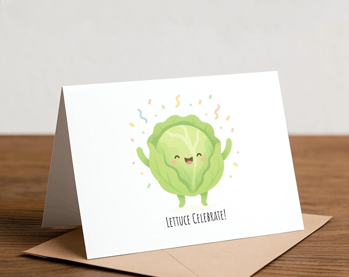Lettuce Celebrate Greeting Card: Punny Foodie Card