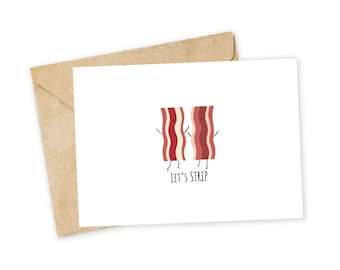 Let's STRIP - Carte de voeux bacon, carte d'amour, carte de Saint-Valentin drôle, bacon, strip, coeur, petit ami, petite amie, partenaire, mari, femme