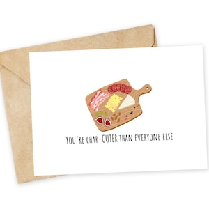 Eres más CHAR-CUTER que todos los demás - Tarjeta de felicitación de charcutería, tarjeta de notas, divertido San Valentín, juego de palabras, queso, salami, cumpleaños infantil, prosciutto