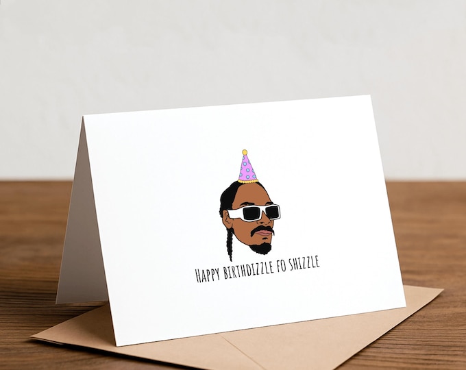 Happy birthdizzle fo shizzle: Funny Pun Handmade Greeting Card