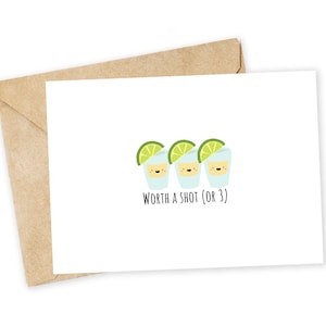 Vale la pena provare! - Tequila Shots biglietto d'auguri, biglietto di auguri, divertente biglietto di San Valentino, biglietto di ringraziamento, battuta da papà, possibilità, Shots, patrono