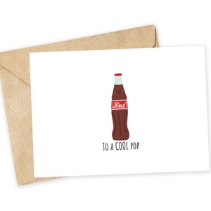 À une COOL POP - Carte de voeux soda, fête des pères, papa, père, papa, pop, papa, beau-père, carte drôle de fête des pères, coca, coca cola