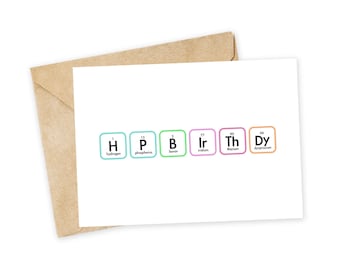 Happy Birthday - Periodic table of elements - Chemistry Birthday Card, Funny birthday, Science teacher, science birthday card, professor, TA