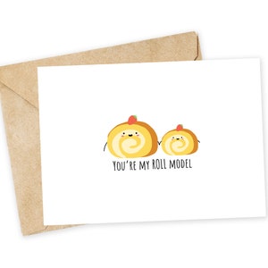 You're my ROLL model - Mother's Day Greeting Card, Mother's Day Card, Mother's Day, Baby, Mama, Mum, For mom, Roll Cake, Cute, Kawaii