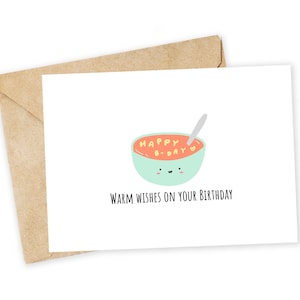 Cálidos deseos en tu cumpleaños: tarjeta de felicitación de sopa, tarjeta de amor, cumpleaños de un amigo, tarjeta de cumpleaños, sopa de letras, espagueti, sopa de tomate, tarjeta de sopa