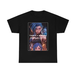 There&#39;s A Monster Inside All Of Us Unisex Arcane Tee Shirt, Cotton, Jinx, Vi, Anime, LoL, TFT, League of Legends, Team Fighting Tactics