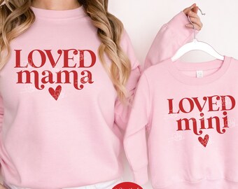 Loved Mama & Loved Mini Valentine's Day SVG Sublimation PNG, Matching Mommy and Me