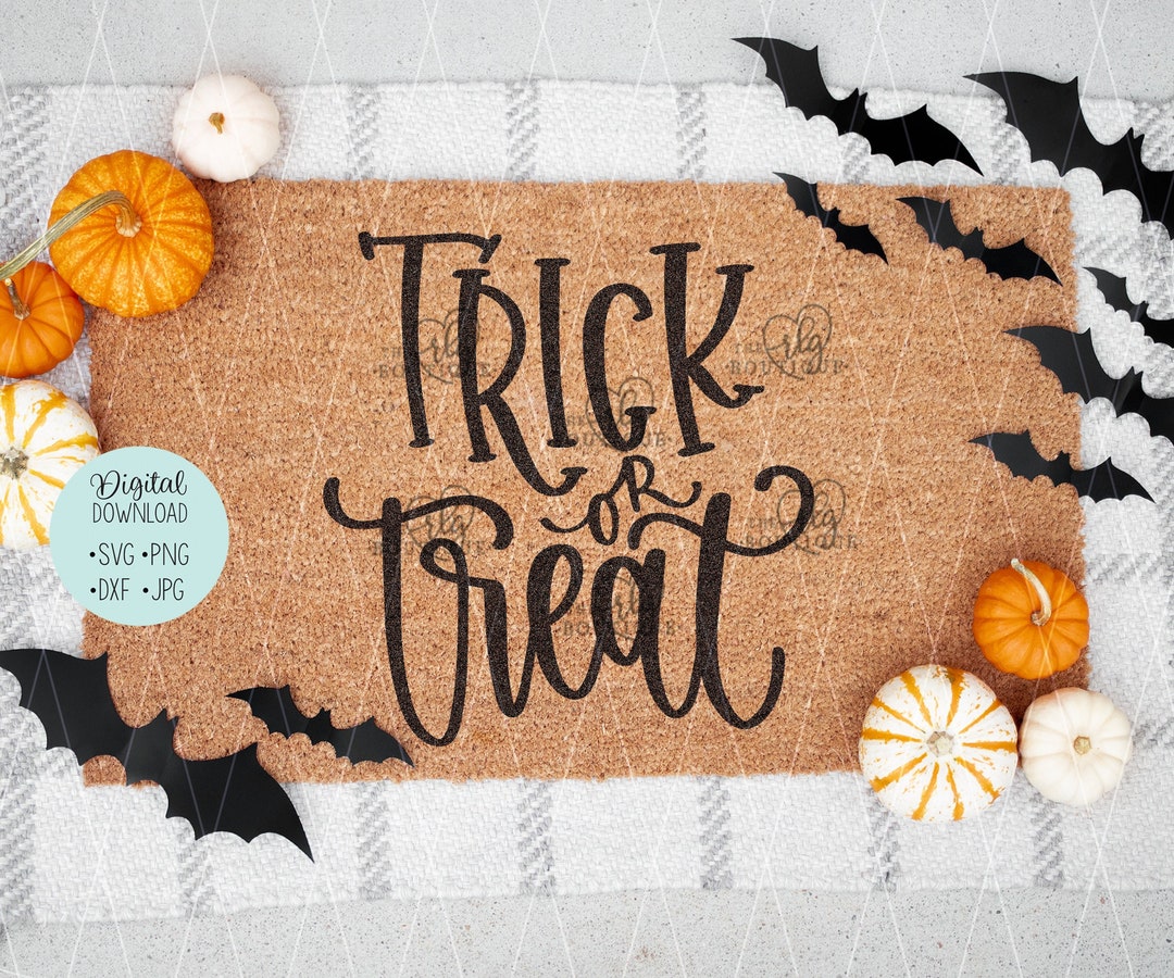 Trick or Treat Svg Halloween Doormat Svg Cricut Design - Etsy