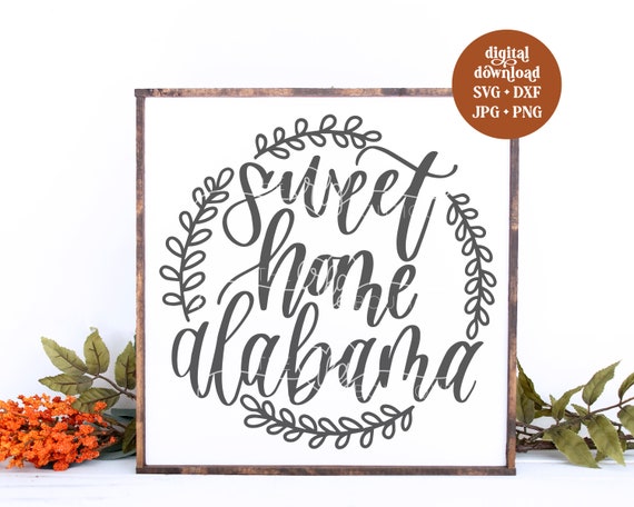 Free Free 254 Sweet Home Alabama Svg SVG PNG EPS DXF File