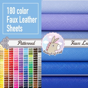 May include: A color chart of 180 faux leather sheets in various colors and patterns. The chart is labeled "Patterned". Three sheets of faux leather are shown in the background, in shades of blue.