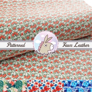 May include: A close-up of a white faux leather fabric with a red floral pattern. The fabric is folded in half and the text "Patterned Faux Leather" is visible. The fabric is shown with three different floral patterns in the bottom of the image.