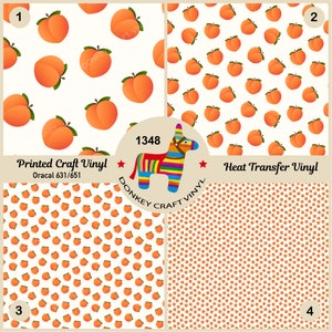 May include: Four peach-themed vinyl patterns are shown, featuring orange peaches with green leaves on a white backdrop. The image also includes a colourful donkey piñata and text that reads "Printed Craft Vinyl" and "Heat Transfer Vinyl."