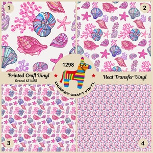 May include: Four different patterns of pink, purple, and blue seashells, coral, and starfish on a white background. The patterns are labeled 1, 2, 3, and 4. The text "Printed Craft Vinyl" and "Oracal 631/651" are at the top of the image. The text "Heat Transfer Vinyl" is at the top right of the image. The text "1298 DONKEY CRAFT VINYL" is in the center of the image.