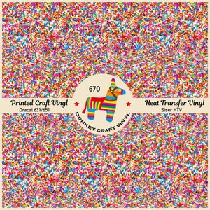 Peut inclure: Un motif de confettis colorés avec un graphique de pignata d'âne au centre. Le texte "Printed Craft Vinyl" et "Oracal 631/651" sont en haut. Le texte "Heat Transfer Vinyl" et "Siser HTV" sont en bas. Le texte "670 Donkey Craft Vinyl" est autour du graphique de la pignata.
