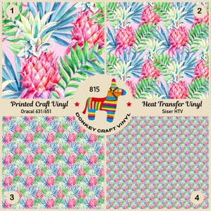 May include: Four vinyl sheets with tropical pineapple and palm leaf patterns in pink, green, and blue. The image includes the text "Printed Craft Vinyl" and "Heat Transfer Vinyl" with the brand name "Donkey Craft Vinyl" and the number "815".