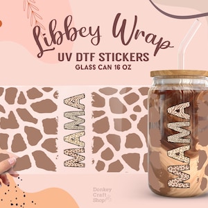 Mama Animal Print UV Dtf, Ready to Transfer, Libbey Glass Can Wrap, UV Dtf Cup Wrap, UV Dtf Transfers, 16oz Cup Wrap UV014