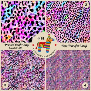 May include: Four samples of leopard print vinyl, two printed craft vinyl and two heat transfer vinyl. The vinyl is pink, black, and blue with a rainbow effect. The samples are labeled 1, 2, 3, and 4. The text "Printed Craft Vinyl Oracal 631/651" and "Heat Transfer Vinyl" are also included in the image.