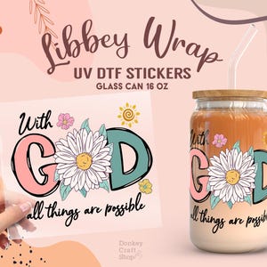 God Bible Verse Christian UV Dtf Sticker, Ready to Transfer, Libbey Glass Can Wrap, UV Dtf Transfers, Tumbler Uv Sticker UV036