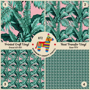 Green Tropical Leaves Patterned Iron on, Printed HTV, Oracal Adhesive Vinyl  643